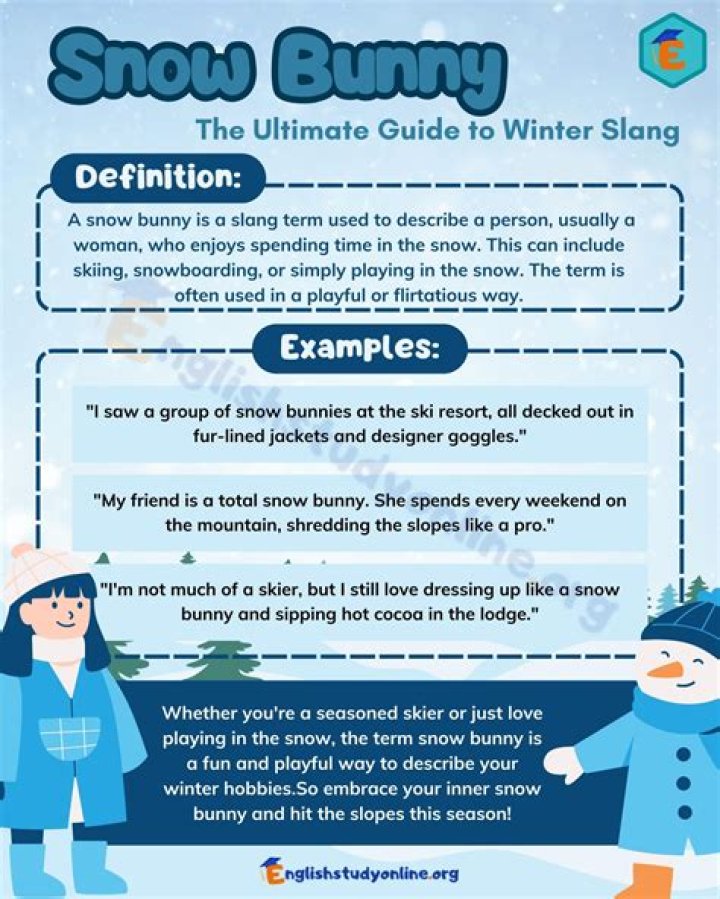 Exploring the Many Meanings of Snow Bunny: What Does This Term Really Suggest?